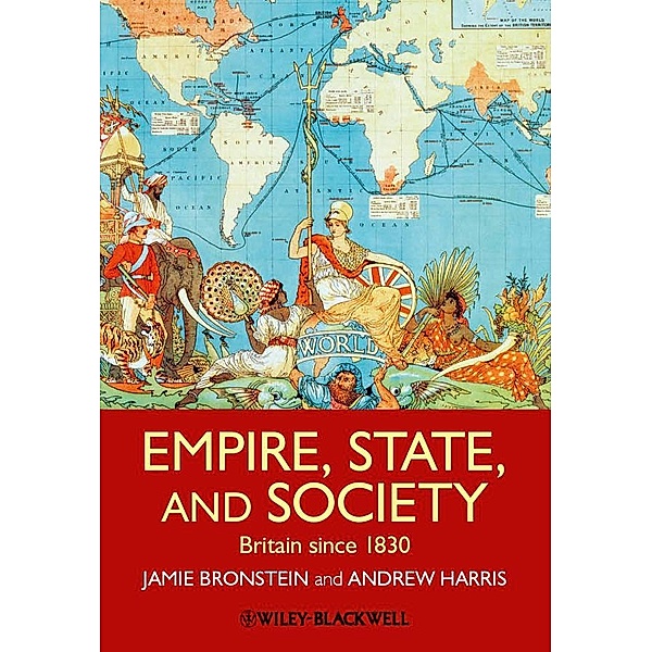 Empire, State, and Society, Jamie L. Bronstein, Andrew T. Harris