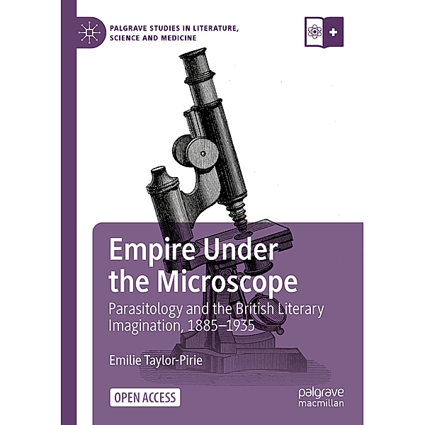 Empire Under the Microscope, Emilie Taylor-Pirie