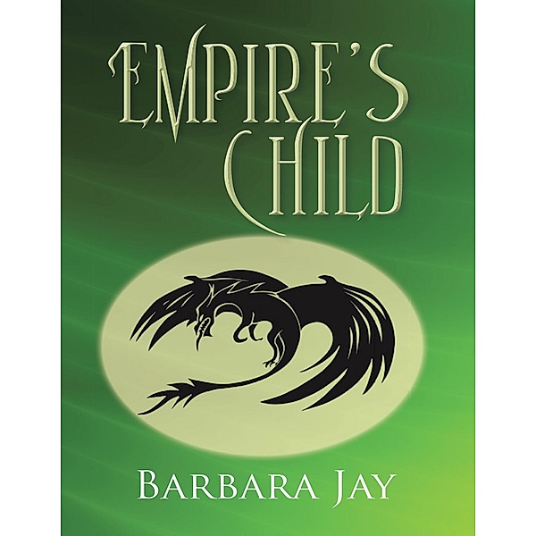 Empire's Child, Barbara Jay