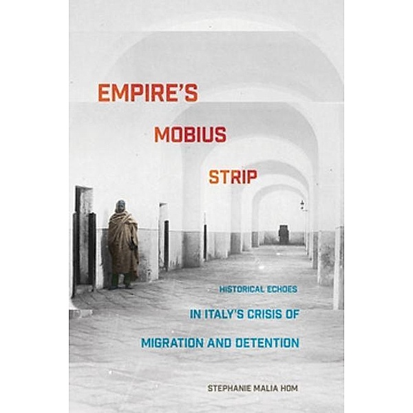 Empire's Mobius Strip / Cornell University Press, Stephanie Malia Hom