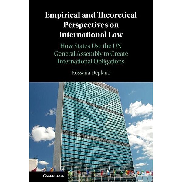 Empirical and Theoretical Perspectives on International Law, Rossana Deplano