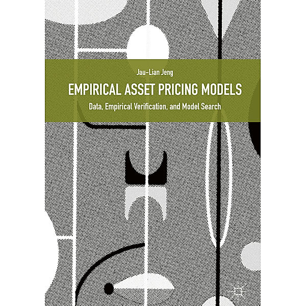 Empirical Asset Pricing Models, Jau-Lian Jeng