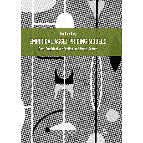 Empirical Asset Pricing Models, Jau-Lian Jeng