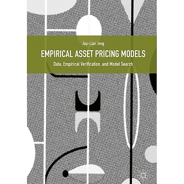 Empirical Asset Pricing Models / Progress in Mathematics, Jau-Lian Jeng