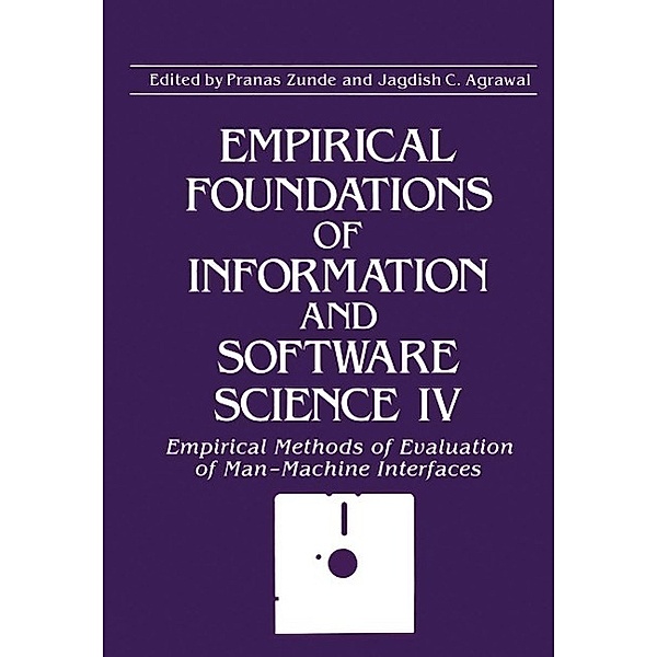 Empirical Foundations of Information and Software Science IV, Jagdish C. Agrawal, Pranas Zunde