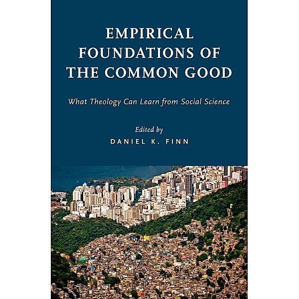 Empirical Foundations of the Common Good