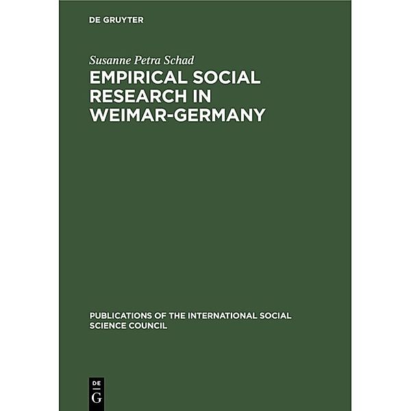 Empirical social research in Weimar-Germany, Susanne Petra Schad