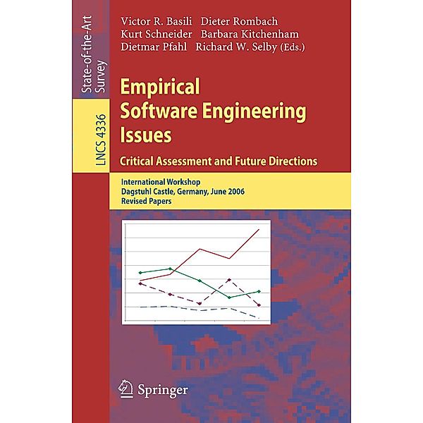 Empirical Software Engineering Issues. Critical Assessment and Future Directions / Lecture Notes in Computer Science Bd.4336