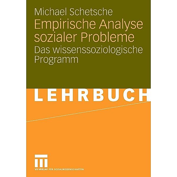 Empirische Analyse sozialer Probleme, Michael Schetsche