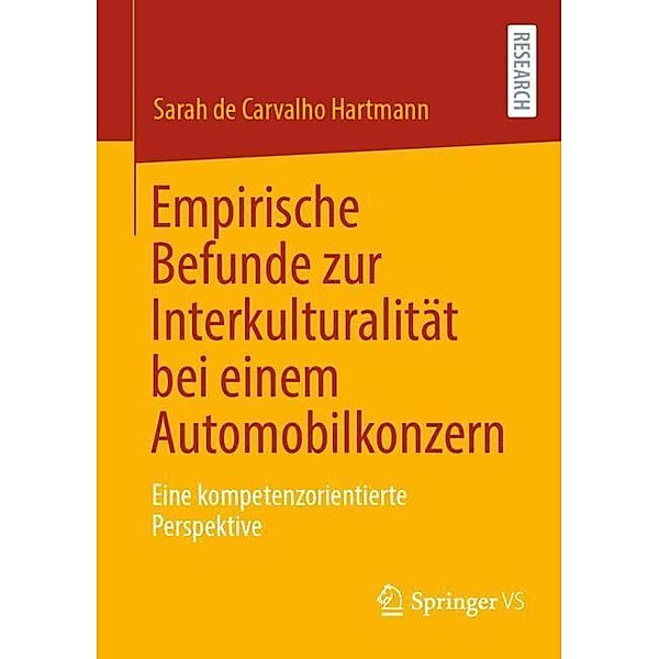 Empirische Befunde zur Interkulturalität bei einem Automobilkonzern, Sarah de Carvalho Hartmann