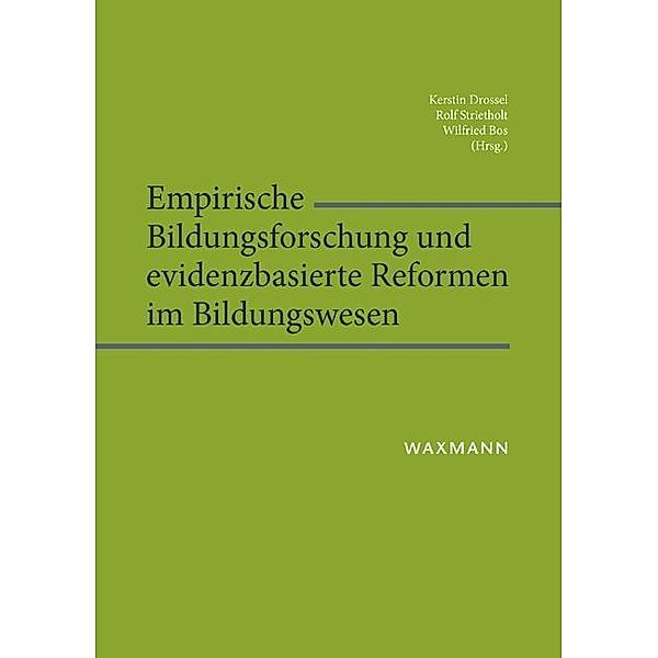 Empirische Bildungsforschung und evidenzbasierte Reformen im Bildungswesen