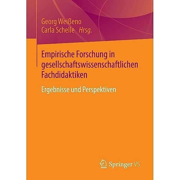 Empirische Forschung in gesellschaftswissenschaftlichen Fachdidaktiken