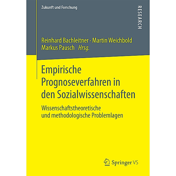 Empirische Prognoseverfahren in den Sozialwissenschaften