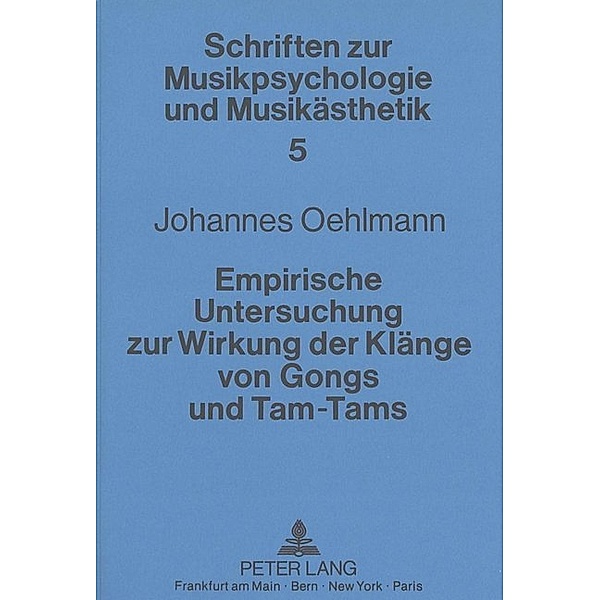 Empirische Untersuchung zur Wirkung der Klänge von Gongs und Tam-Tams, Johannes Oehlmann