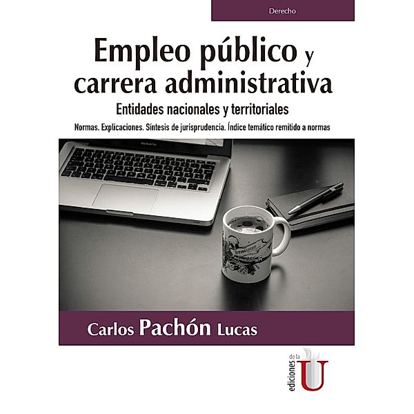 Empleo público y carrera administrativa, Carlos Pachón Lucas