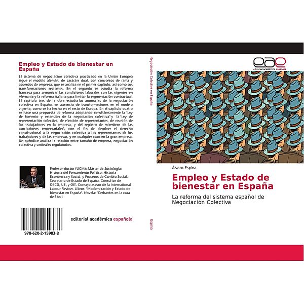 Empleo y Estado de bienestar en España, Álvaro Espina