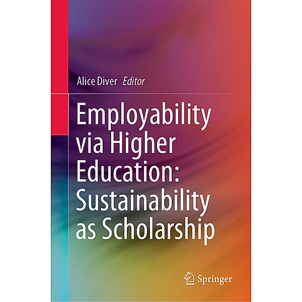 Employability via Higher Education: Sustainability as Scholarship