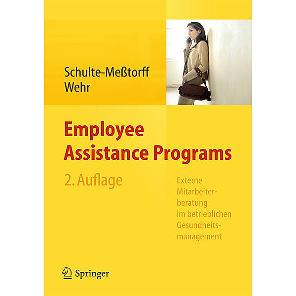 Employee Assistance Programs, Claudia Schulte-Meßtorff, Peter Wehr