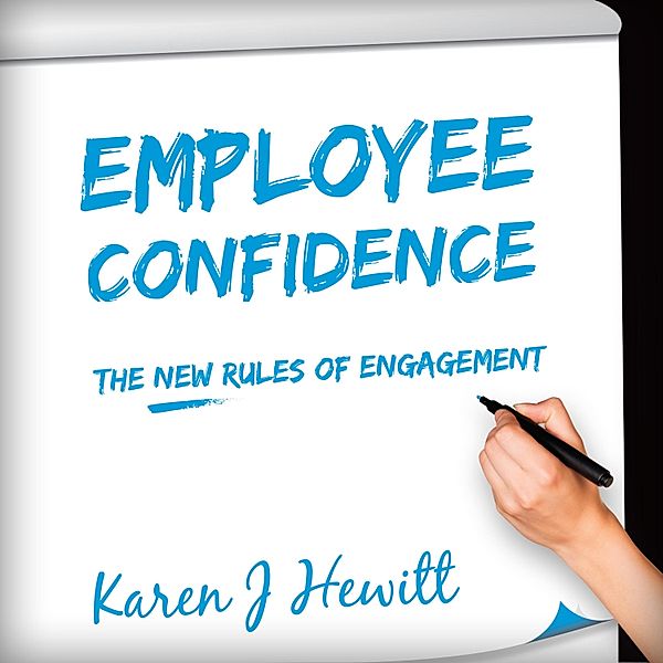 Employee Confidence, Karen J Hewitt