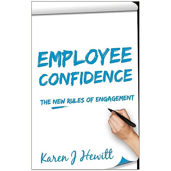 Employee Confidence / Panoma Press, Karen J Hewitt