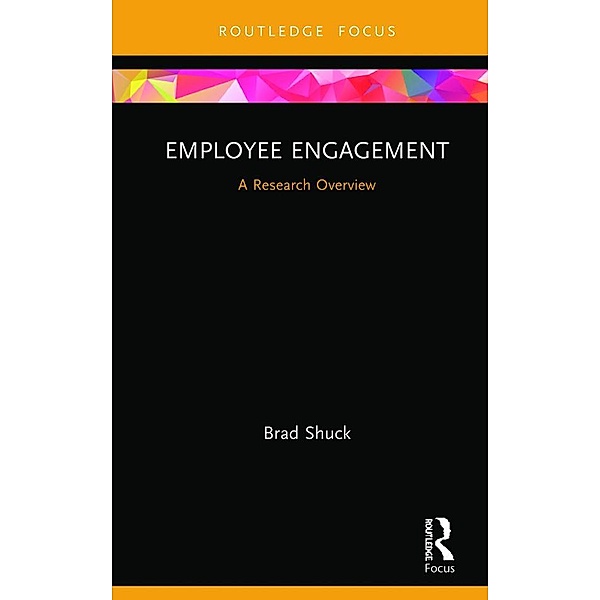 Employee Engagement, Brad Shuck