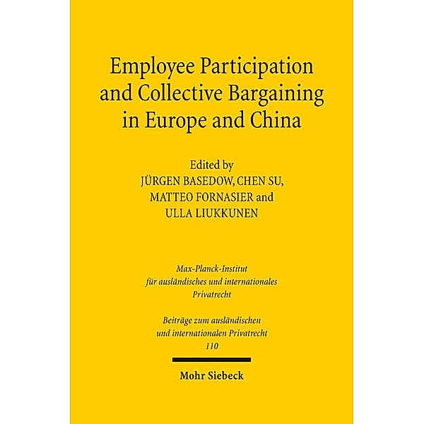 Employee Participation and Collective Bargaining in Europe and China