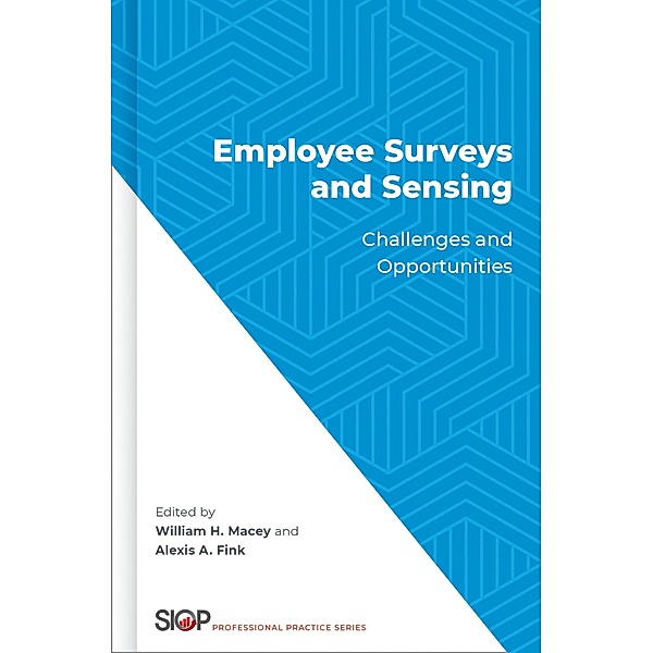 Employee Surveys and Sensing