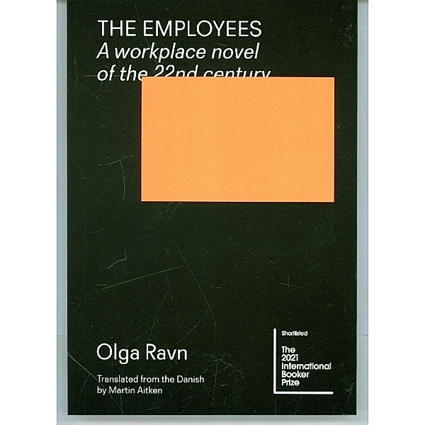 Employees, Olga Ravn