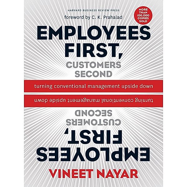 Employees First Customer Second, Vineet Nayar