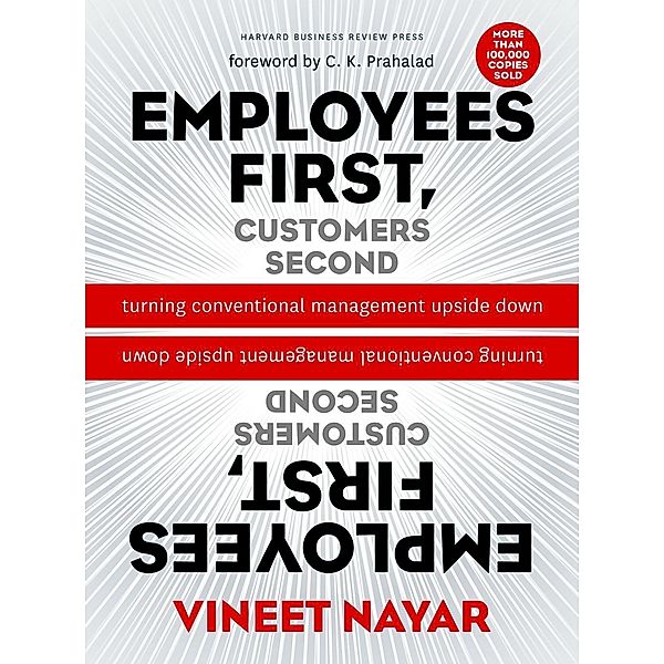 Employees First, Customers Second, Vineet Nayar