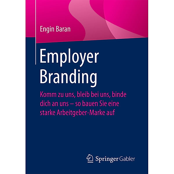 Employer Branding, Engin Baran