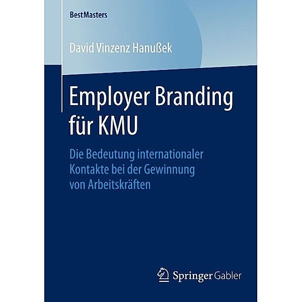 Employer Branding für KMU / BestMasters, David Vinzenz Hanußek