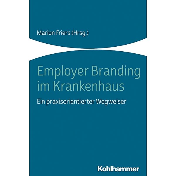 Employer Branding im Krankenhaus