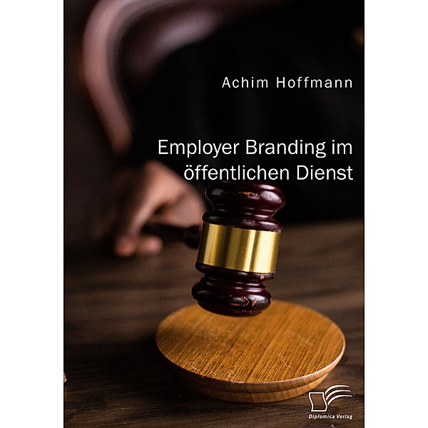 Employer Branding im öffentlichen Dienst, Achim Hoffmann