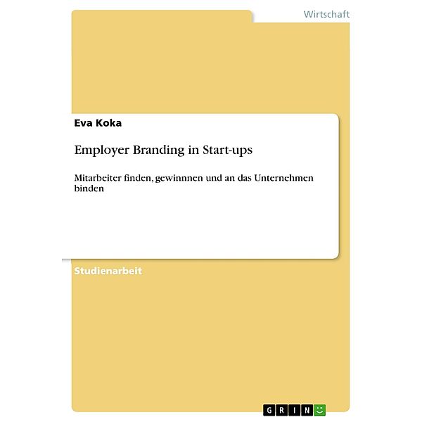 Employer Branding in Start-ups, Eva Koka