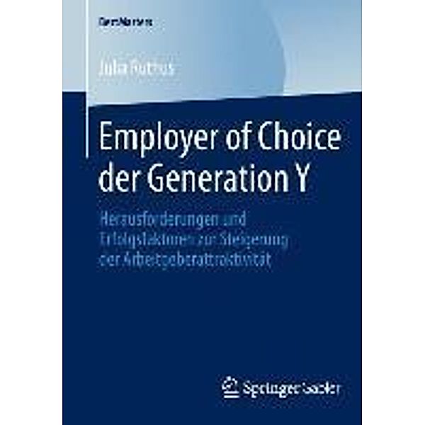 Employer of Choice der Generation Y / BestMasters, Julia Ruthus