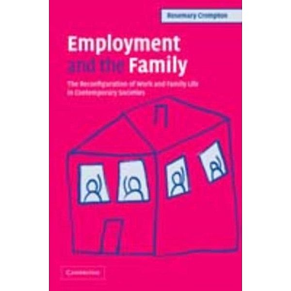 Employment and the Family, Rosemary Crompton