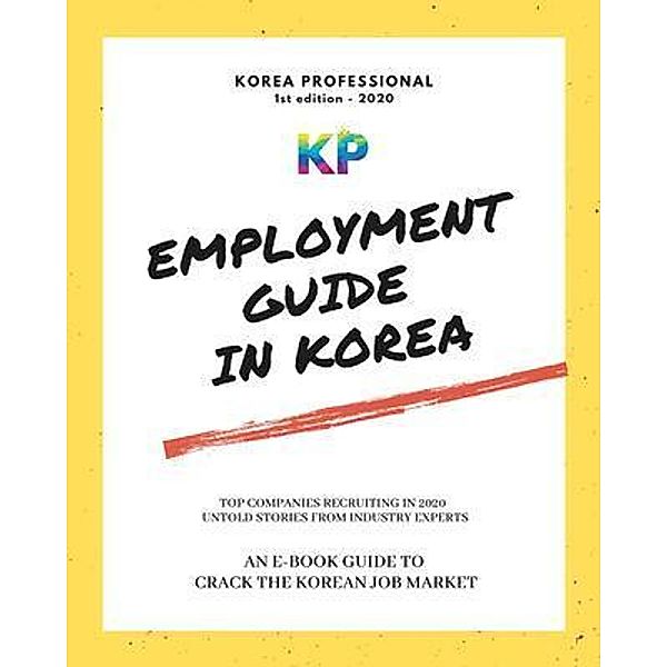 Employment Guide in Korea, Korea Professional