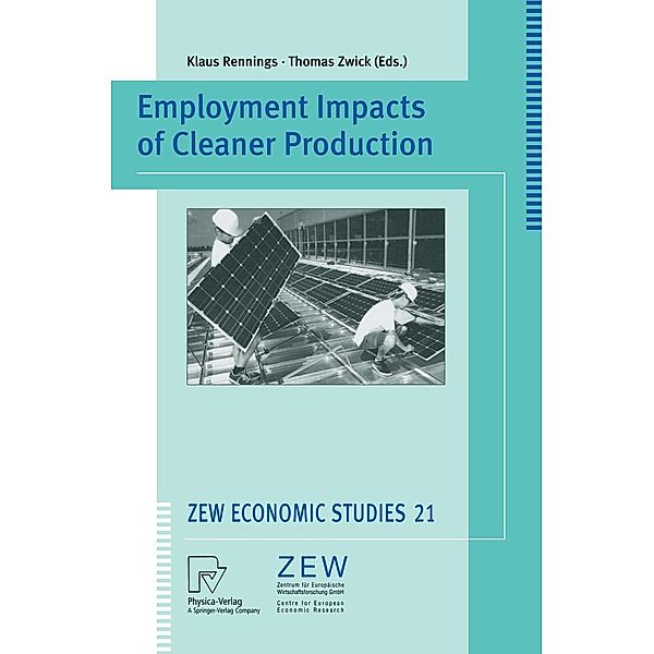 Employment Impacts of Cleaner Production / ZEW Economic Studies Bd.21
