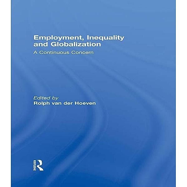 Employment, Inequality and Globalization