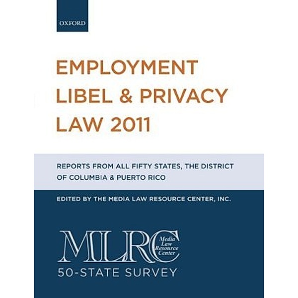 Employment Libel & Privacy Law 2011
