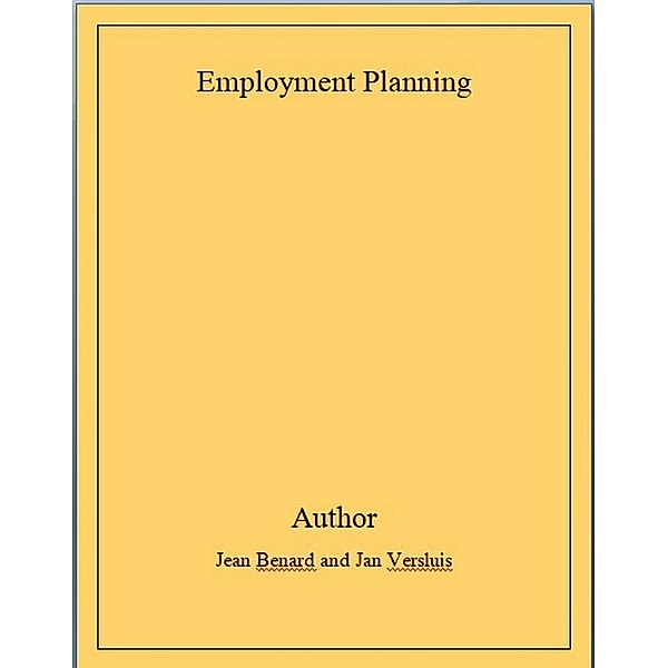 Employment Planning And Optimal Allocation Of Physical And Human Resources, Jean Benard, Jan Versluis
