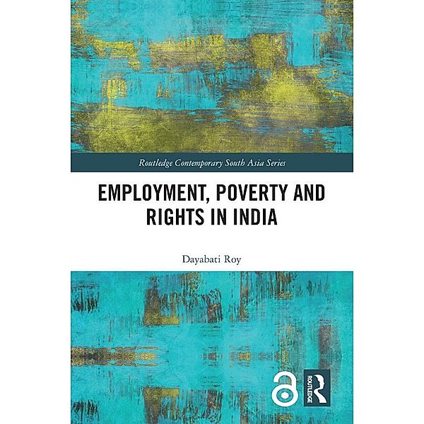 Employment, Poverty and Rights in India, Dayabati Roy