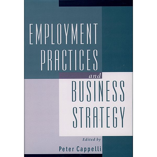 Employment Practices and Business Strategy