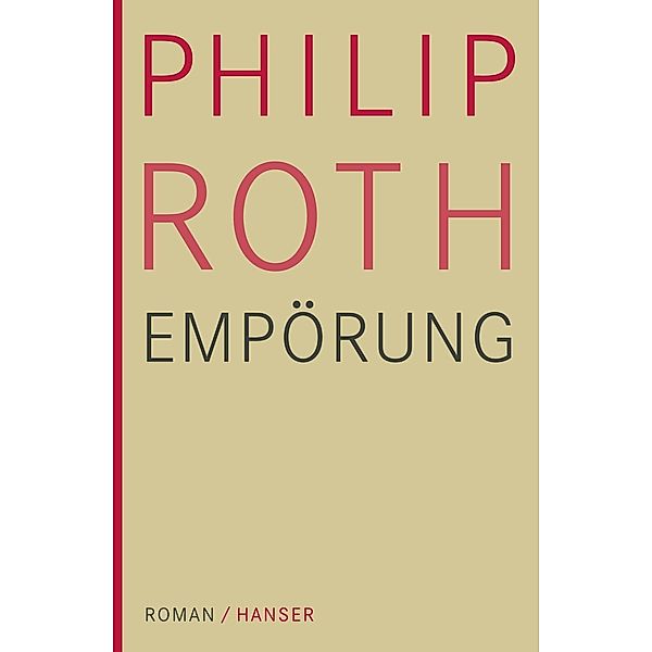 Empörung, Philip Roth