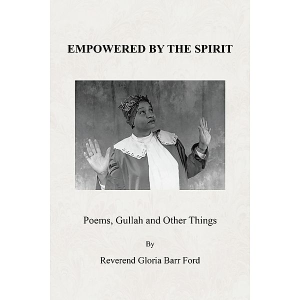 Empowered by the Spirit, Reverend Gloria Barr Ford