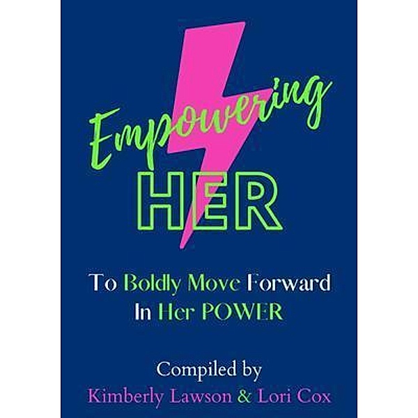Empowering HER, Kimberly Lawson, Lori Cox