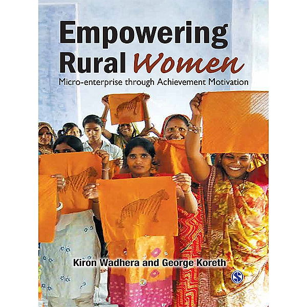 Empowering Rural Women, George Koreth, Kiron Wadhera
