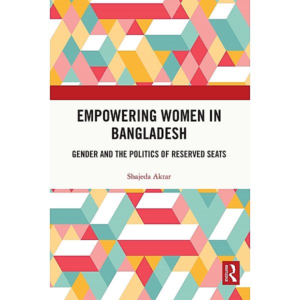 Empowering Women in Bangladesh, Shajeda Aktar