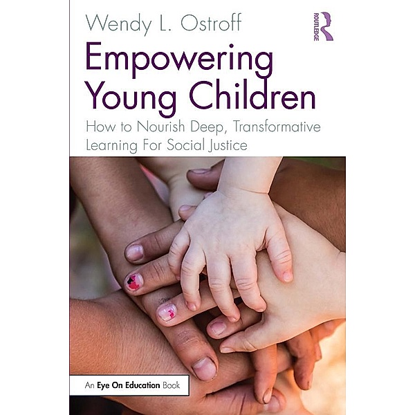 Empowering Young Children, Wendy Ostroff